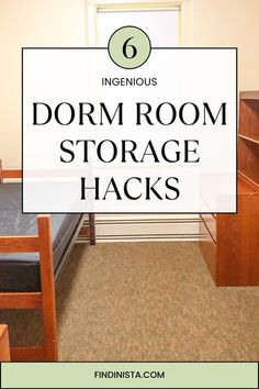 dorm room storage hacks with text overlay