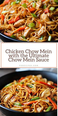 chicken chow mein with the ultimate chow mein sauce is an easy and delicious dinner that's ready in under 30 minutes