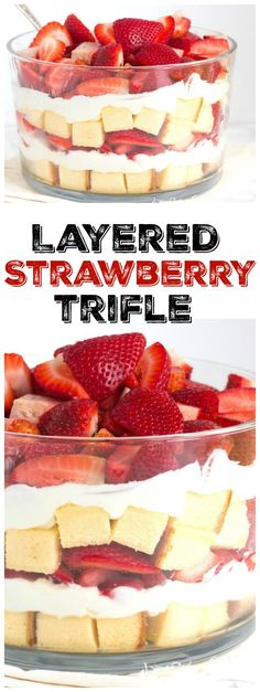 layered strawberry trifle in a glass dish with strawberries on the top and bottom