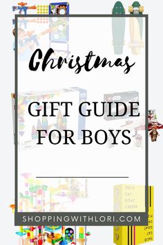 christmas gift guide for boys with text overlay