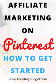 the words, how to get started on pinterest