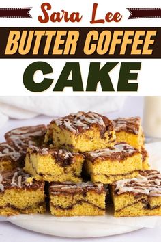 there is a white plate with cake on it and the words sara lee butter coffee cake