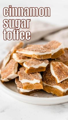 cinnamon sugar toffee on a white plate with text overlay that reads, cinnamon sugar toffe