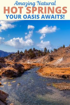 a soothing natural hot spring in the mountains.