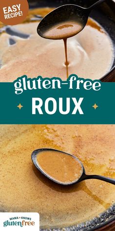 the gluten free roux recipe is ready to be eaten