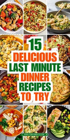 15 delicious last minute dinner recipes to try