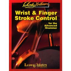 an instructional book on how to play the drums for beginers and advanced drummers