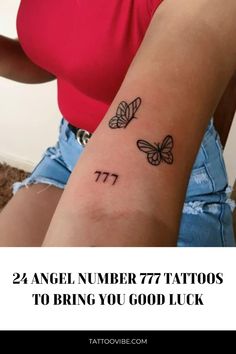 a woman with a tattoo on her arm and the words 24 angel number 777 tattoos to bring you good luck