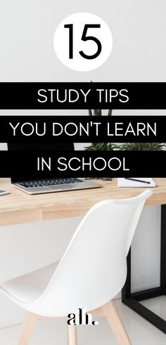 a desk with a computer on it and the words 15 study tips you don't learn in school