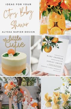 an orange and yellow baby shower is featured in this collage with the words, ideas for your citrus baby shower alyssa mapie design