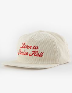 Landers Supply House Born To Raise Hell Corduroy Snapback Hat. Embroidered Text On Front. Flat Bill. Allover Corduroy Fabric. Adjustable Snapback Closure. Text Embroidered Over Closure. Imported. Cheap Urban Trucker Hat With Curved Bill, Courdaroy Hats, Easthetic Hats, Waffle House Hat, Vintage Corduroy Hat, Trendy Trucker Hat, Winter Cotton Trucker Hat With Flat Brim, Winter Cotton Snapback Hat With Flat Brim, Corduroy Hat With Curved Brim For Spring