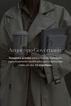 a woman in a trench coat holding a cup of coffee and earbuds with the caption arquiteto government