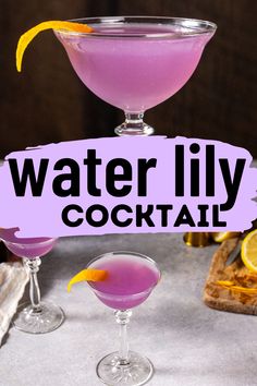 Side view of purple colored Water Lily cocktail with an orange peel garnish. Below is a top view of the drink with another drink off to the left. Text in between the images says "water lily cocktail". Violet Liqueur Cocktails, Lavender Gin Cocktail, Purple Gin, Violet Liqueur, Lily Cocktail, Crafty Cocktails, Bar Maid, Gin Drink Recipes, Sweet Cocktail