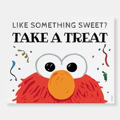 a poster with the words like something sweet? take a treat on it's face