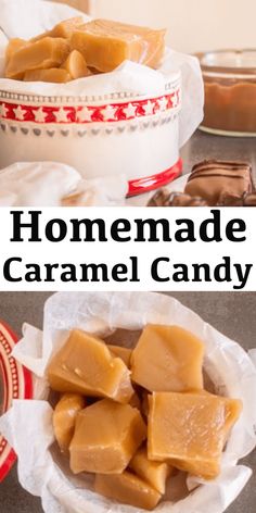 homemade caramel candy in a white bowl with text overlay that reads homemade caramel candy