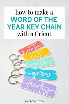 the words how to make a word of the year key chain with a cricut