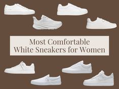 The Most Comfortable White Sneakers for Women: The best white sneakers for daily wear, walking, & travel that are stylish, versatile, & chic. Best White Sneakers Women, Shy Woman, Sneakers Outfit Work, Best White Sneakers, White Tennis Shoes, Dad Fashion, Hacks Clothes, Most Comfortable Shoes, White Leather Sneakers