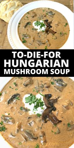 Close-up of Hungarian Mushroom Soup with a dollop of sour cream, sautéed mushrooms, and minced parsley.  Overlay text says Hungarian Mushrooms Soup montanahappy.com Hungarian Mushroom, Hungarian Mushroom Soup, Creamy Soup Recipes, Creamy Mushroom Soup, Mushroom Soup Recipes, Crock Pot Recipes, Best Soup Recipes, Hungarian Recipes, Creamy Soup