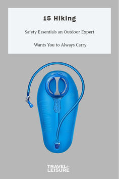 a blue water jug with the words hiking safety essentials an outdoor expert wants you to always carry