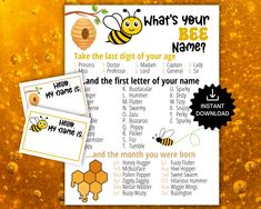 a bee themed baby shower game with honeybees and the words, what's your bee name?