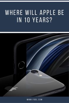 an iphone with the text where will apple be in 10 years?