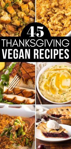 the top five thanksgiving vegan recipes are shown in this collage with text overlay