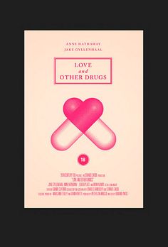 Love and Other Drugs | Flickr: Intercambio de fotos Empire Magazine, Olly Moss, Minimal Movie Posters, Movie Posters Minimalist, Alternative Movie Posters, Electronic Art, New Poster, Cool Posters, Minimalist Poster