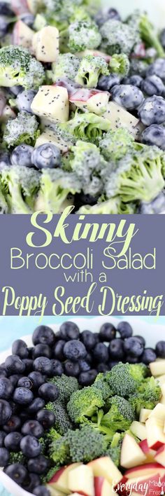 broccoli salad with poppy seed dressing and blueberries