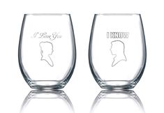 two wine glasses with the words i love you and i know in white on them