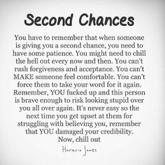 a poem written in black and white that reads, second chance you have to remember that when someone is