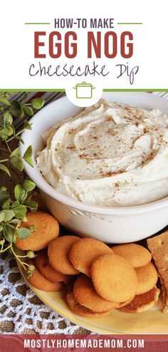 an egg nog cheesecake dip with crackers on the side