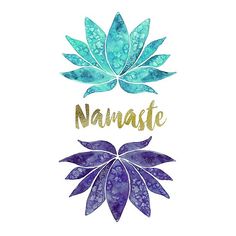 the words namaste written in gold and blue watercolor on a white background