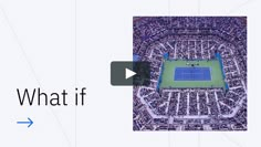 an aerial view of a tennis court with the words what if