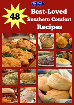 the cover of 48 best - loved southern comfort recipes, with pictures of different foods