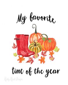 a watercolor painting of fall items with the words, my favorite time of the year