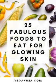 Foods For Skin Health, Best Foods For Skin, Food For Glowing Skin, Foods For Healthy Skin, Skin Diet, Food To Eat, Glow Skin, Good Foods To Eat, Healthy Glowing Skin