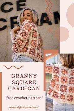 granny square cardigan crochet pattern with text that reads granny square cardigan free crochet pattern