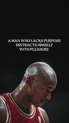 a man who lacks purpose distracts himself with pleasure quote by michael jordan on the cover of sports illustrated magazine