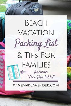 beach vacation packing list and tips for families