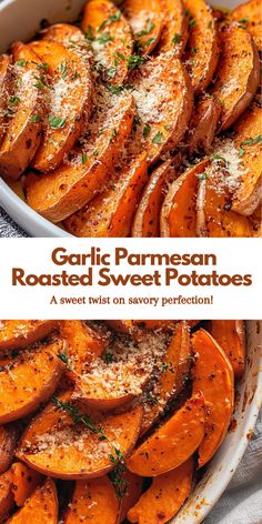 garlic parmesan roasted sweet potatoes in a casserole dish with text overlay