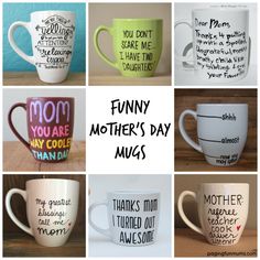 many different mugs with words on them and the words'funny mother's day mug