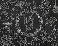 a chalkboard drawing of autumn items on a blackboard with the words hello fall written in it