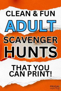 the words clean and fun adult scavenger hunts that you can print on torn paper