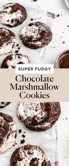 chocolate marshmallow cookies on a baking sheet with the title super fudgy chocolate marshmallow cookies