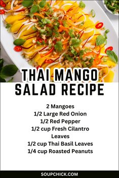 What Dressings Are Best Served With Thai Mango Salad Recipe? Mango Thai Salad, Mango Salad Thai, Thai Mango Salad Recipe, Mango Salad Recipe, Thai Mango Salad, Thai Mango, Tasty Thai, Thai Salads, Peanut Dressing