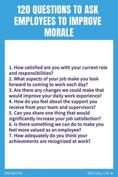 a blue and white poster with the words, 120 questions to ask employees to improve morale