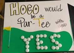 a sign that says hoco would be a par - tee with you