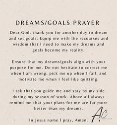 a poem written in black and white with the words dreams / goalis prayer on it