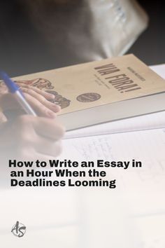 How to Write an Essay in an Hour When the Deadlines Looming Essay Writing, Confidence, Writing, Art