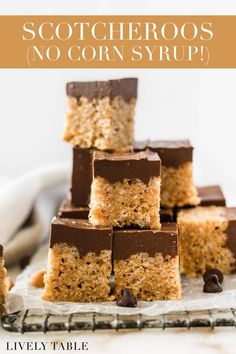 a stack of chocolate and oatmeal bars with text overlay that reads, scotcheroos no corn syrup